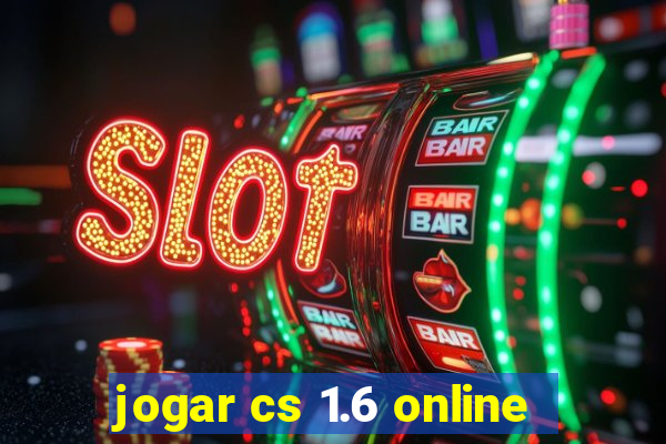 jogar cs 1.6 online